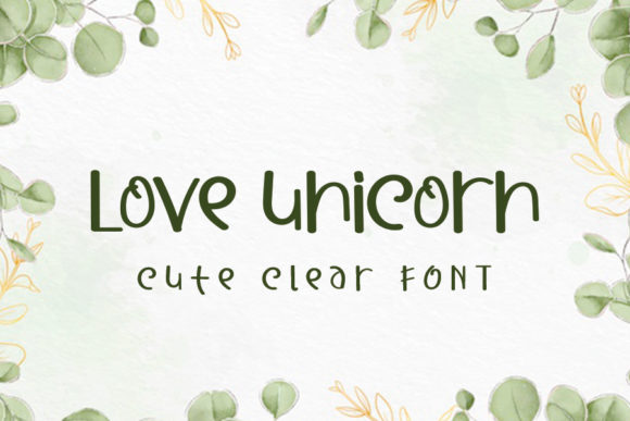 Exploring the Charm of the Love Unicorn Typeface